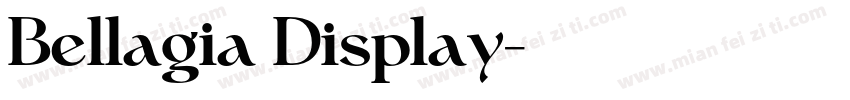 Bellagia Display字体转换